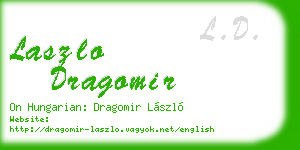laszlo dragomir business card